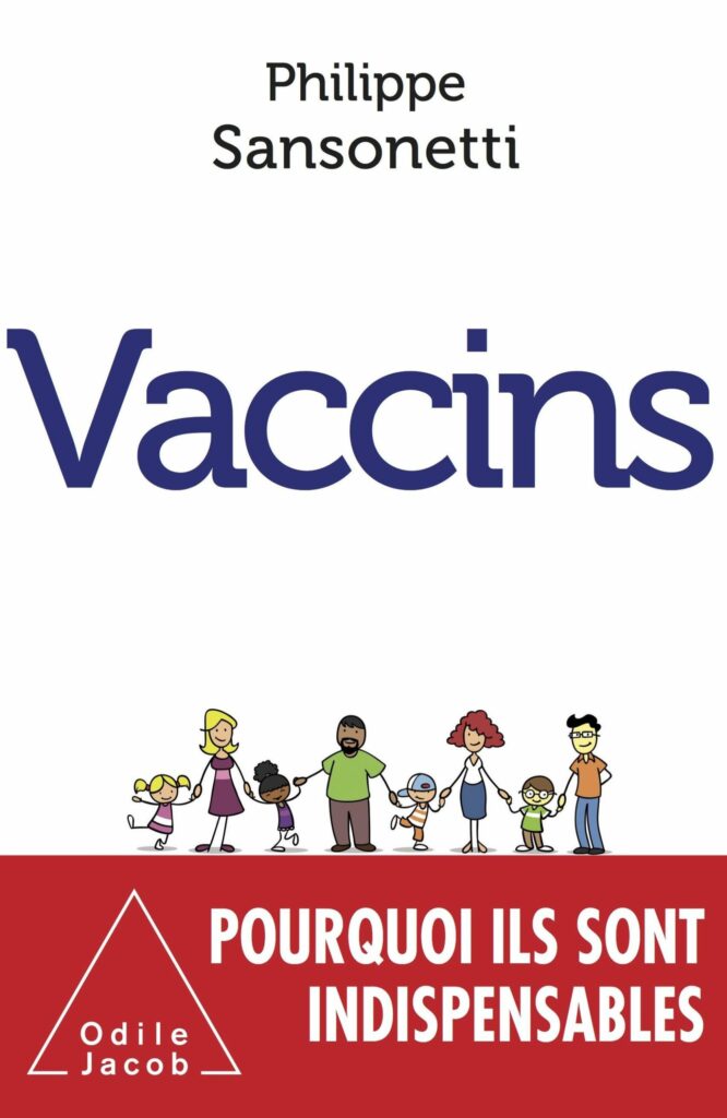 Vaccins livre de Philippe Sansonnetti