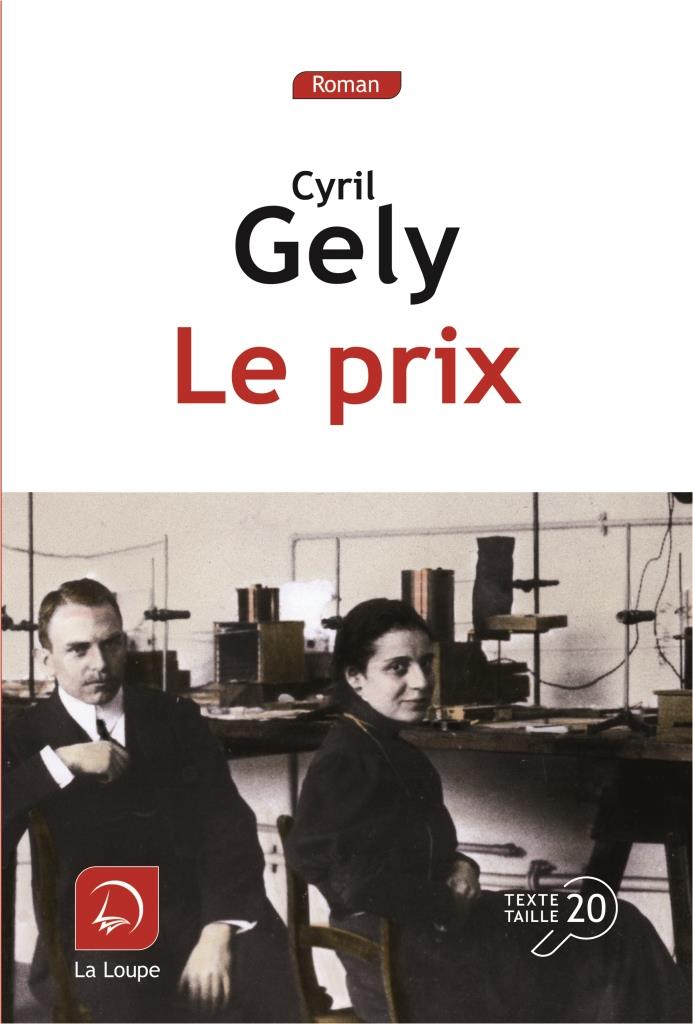 Livre accessible en gros caractères : Le Prix de Cyril Gely