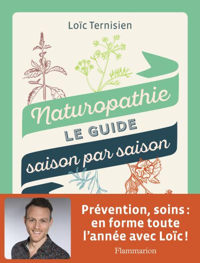 Naturopathie : Un guide pour protéger votre corps de manière naturelle