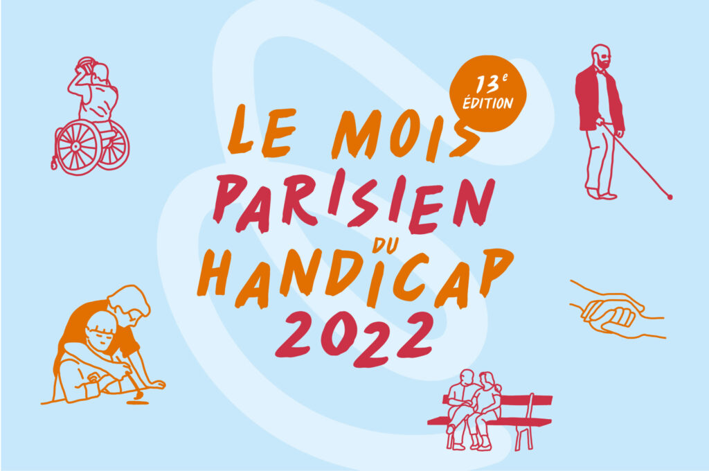 13e édition du Mois Parisien du Handicap : un mois de festivités !