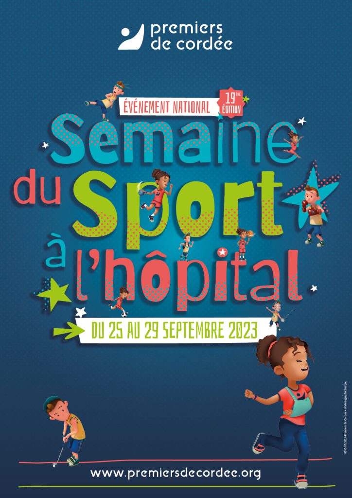L'association Premiers de Cordée organise la 19e édition de la semaine du sport à l'hôpital
